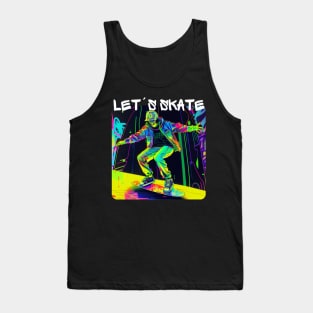 Lets Skate - Cool skater on the street - Graffiti Style 4 Tank Top